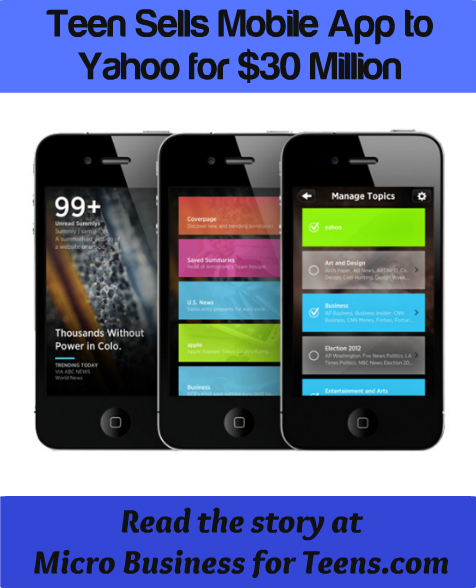 Teen Sells Mobile App to Yahoo for $30 million